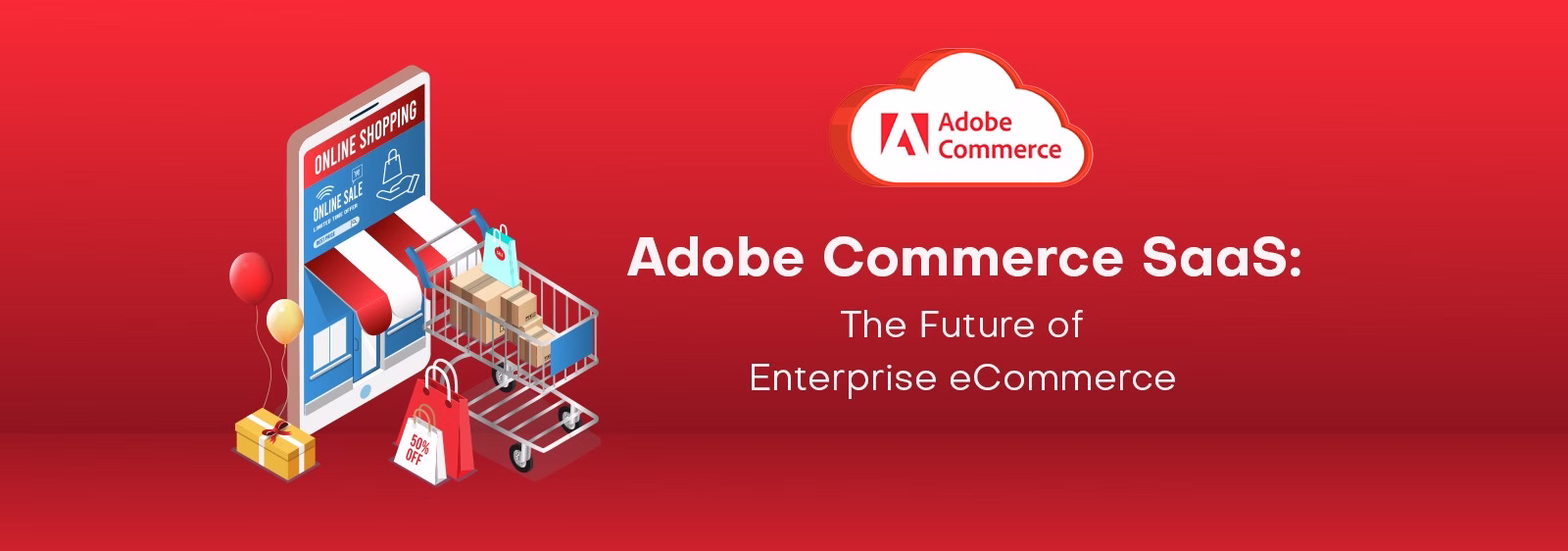 Adobe Commerce Sass